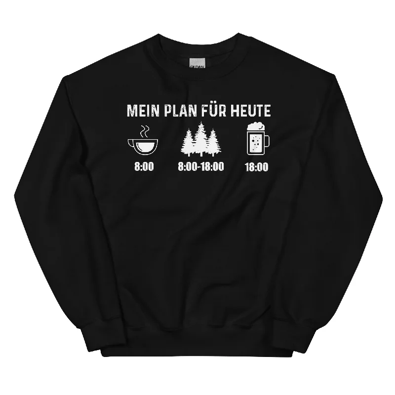 Mein Plan Für Heute 3 - Sweatshirt (Unisex) Hoodie with Rolled Sleeves Casual Relaxed Mein Plan Für Heute 3 - Sweatshirt (Unisex) Hoodie with Rolled Sleeves Casual Relaxed