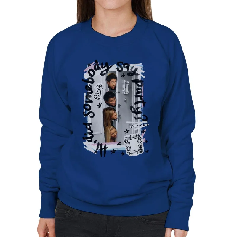 Friends Did Somebody Say Party Women's Sweatshirt Hoodie with Hem Applique Textured Unique Friends Did Somebody Say Party Women's Sweatshirt Hoodie with Hem Applique Textured Unique