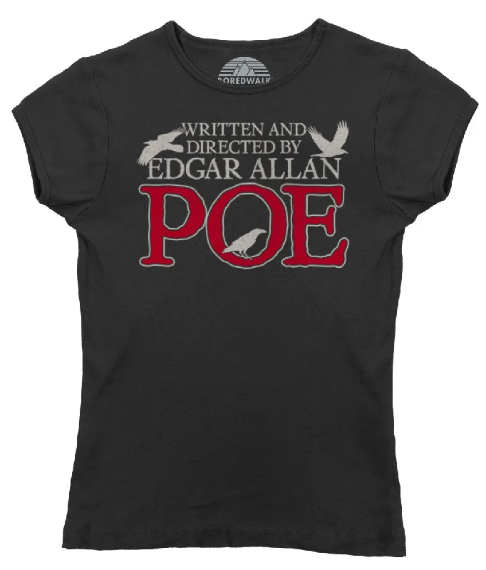 Women's Written and Directed by Edgar Allan Poe T-Shirt Anti-Pilling Machine Wash Handmade Women's Written and Directed by Edgar Allan Poe T-Shirt Anti-Pilling Machine Wash Handmade